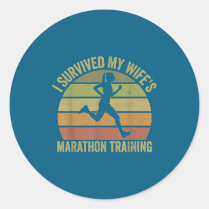 Survived Wife's Marathon Training Half Classic Round Sticker