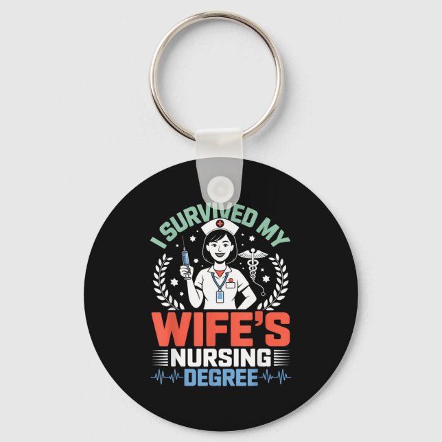 Survived wifes nursing degree school funny husband key ring (Front)