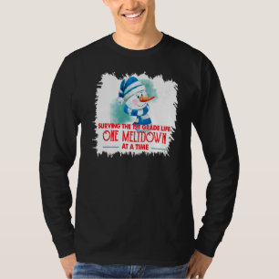 Surviving 1st Grade Life One Meltdown At A Time Sn T-Shirt