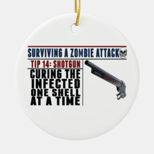 "SURVIVING A ZOMBIE ATTACK: 14 SHOTGUNS" Christmas Ceramic Tree Decoration