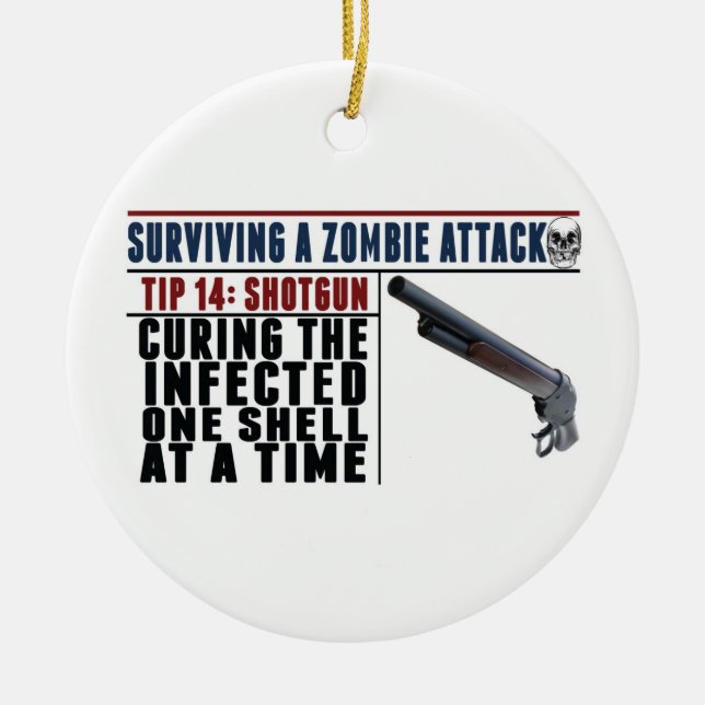 "SURVIVING A ZOMBIE ATTACK: 14 SHOTGUNS" Christmas Ceramic Tree Decoration (Front)