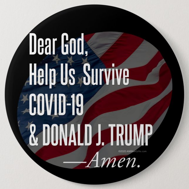 Surviving Covid-19 & Donald Trump 6 Cm Round Badge (Front)
