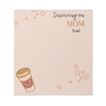 Surviving on Mum Fuel Notepad