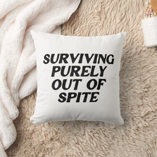 Surviving Purely Out Of Spite Cushion (Blanket)