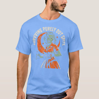 Surviving Purely Out of Spite-Photoroom T-Shirt