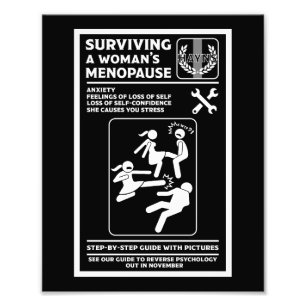 Surviving The Menopause Photo Print
