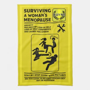 Surviving The Menopause Tea Towel