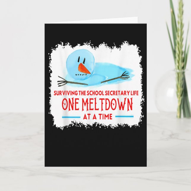 Surviving The School Secretary Life Snowman Christ Card (Front)