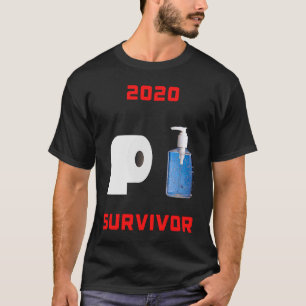 Survivor 2020 Hand Sanitizer Toilet Paper T-Shirt
