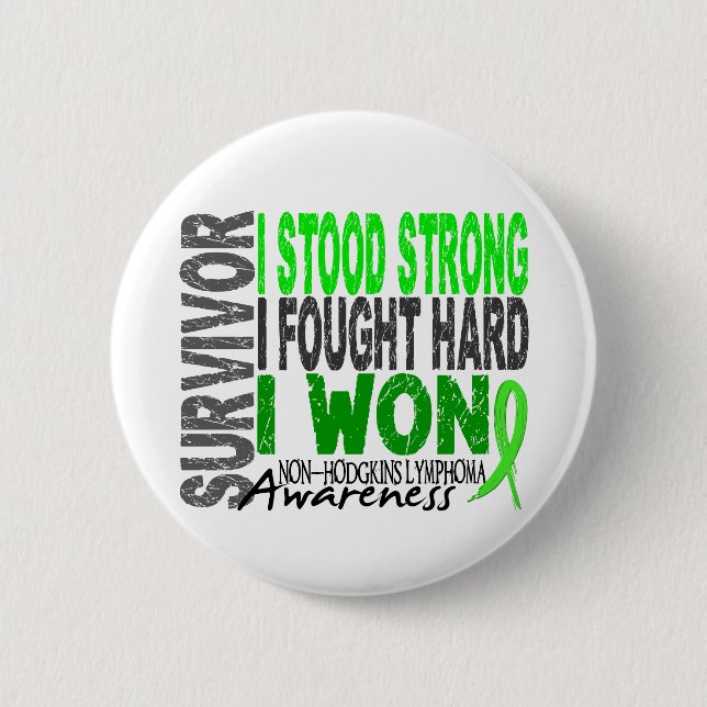 Survivor 4 Lymphoma Non-Hodgkin's 6 Cm Round Badge (Front)