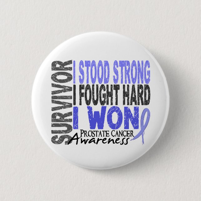 Survivor 4 Prostate Cancer 6 Cm Round Badge (Front)