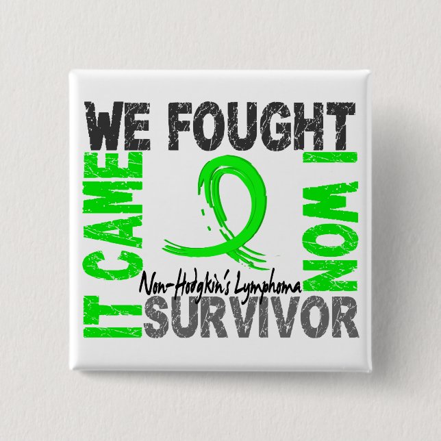 Survivor 5 Non-Hodgkin's Lymphoma 15 Cm Square Badge (Front)