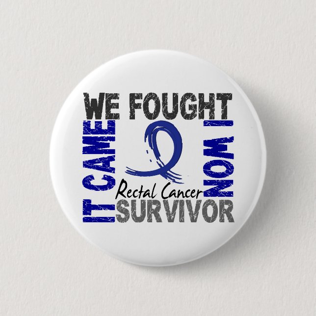 Survivor 5 Rectal Cancer 6 Cm Round Badge (Front)