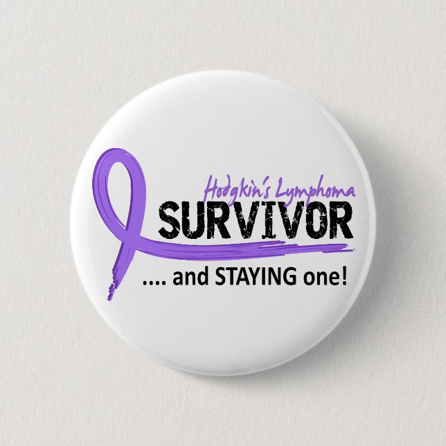 Survivor 8 Hodgkin's Lymphoma 6 Cm Round Badge (Front)