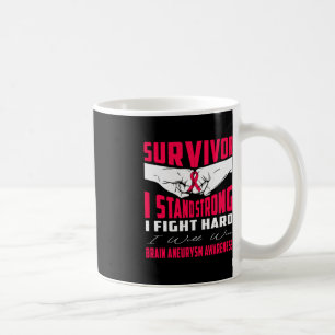 SURVIVOR I STAND STRONG BRAIN ANEURYSM Awareness Coffee Mug