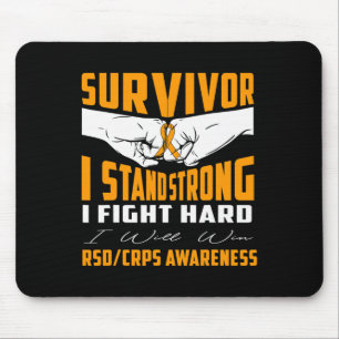SURVIVOR I STAND STRONG RSD CRPS Awareness Mouse Mat