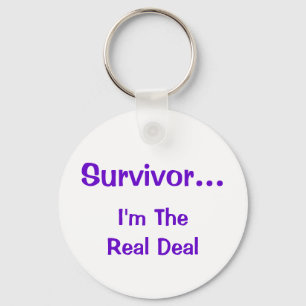 Survivor...I'm The Real Deal Inspirational Key Ring