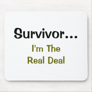 Survivor Inspirational Saying Mouse Mat