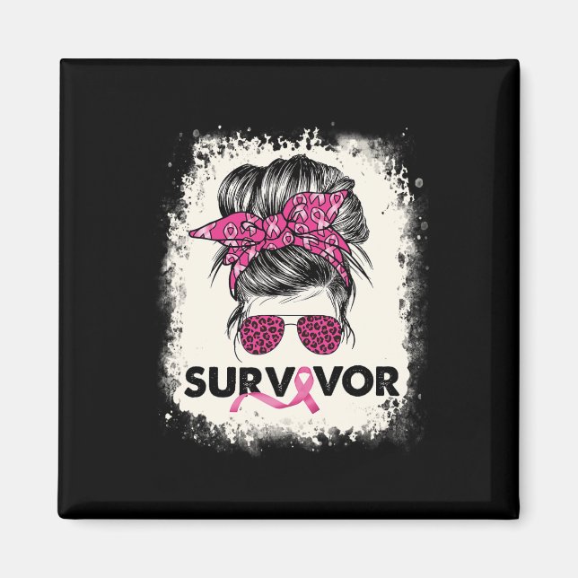 Survivor Messy Bun Breast Cancer Awareness Pink Wa Magnet (Front)