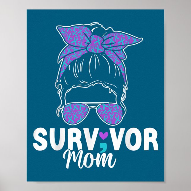 Survivor Mom - Semicolon Suicide Prevention Awaren Poster (Front)