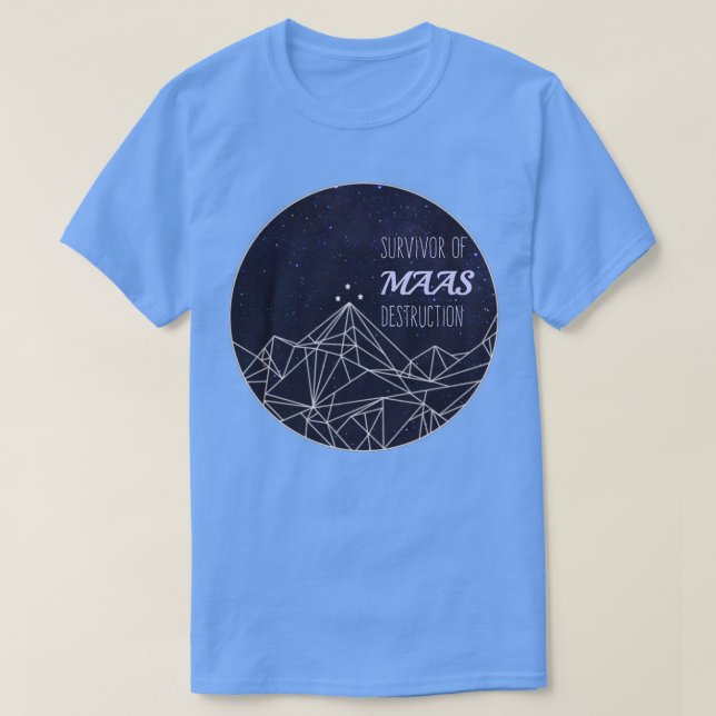 Survivor of Maas Destruction T-Shirt (Design Front)