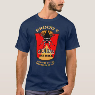 Survivor of the Cicada Emergence Brood X T-Shirt
