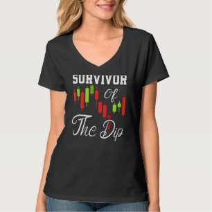Survivor Of The Dip Day Trading Day Trader Candles T-Shirt