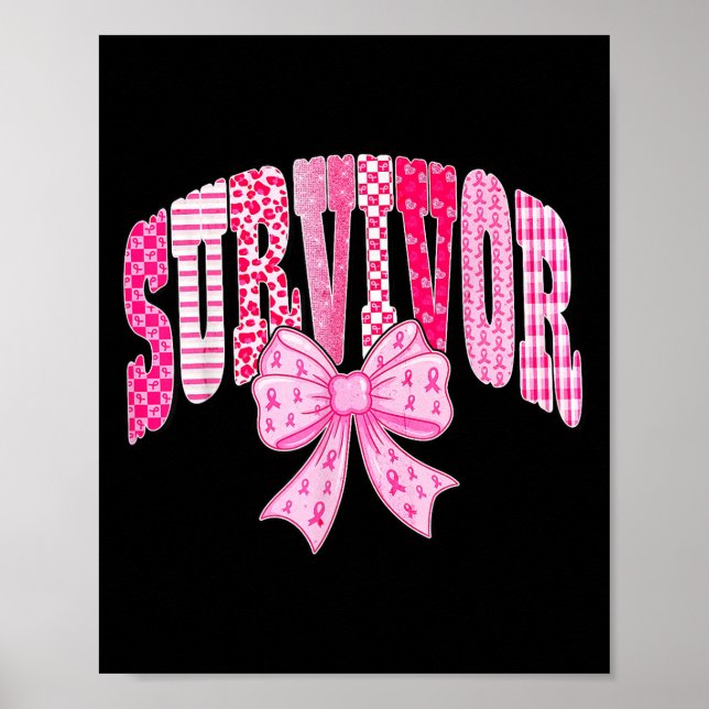 Survivor Pink Ribbon Coquette Bow Breast Cancer Aw Poster (Front)