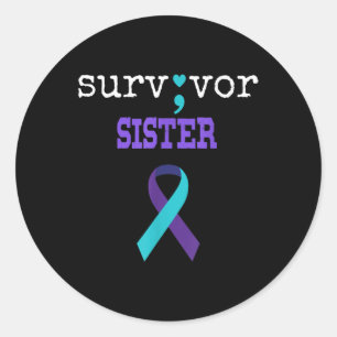 Survivor Sister Semicolon Gift Suicide Prevention Classic Round Sticker