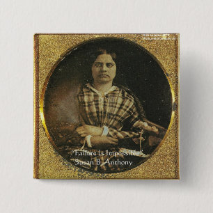 Susan B Anthony Wisdom Quote Gifts & Cards 15 Cm Square Badge
