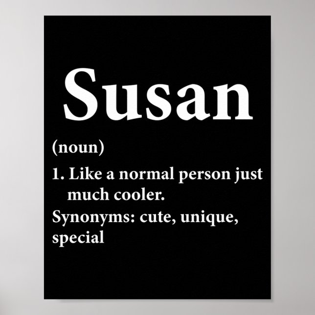 Susan Name Definition Funny D  Poster (Front)