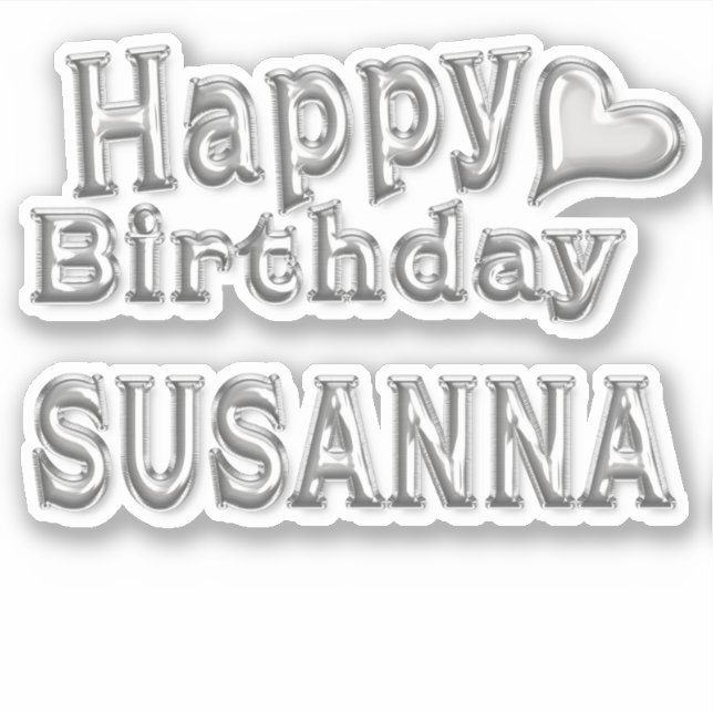 Susanna Happy Birthday silver Sticker (Front)