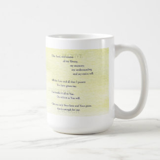 Suscipe (Prayer of St. Ignatius) Coffee Mug