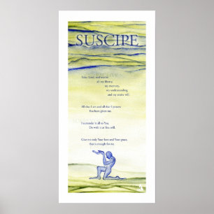Suscipe (Prayer of St. Ignatius) Poster
