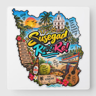 Susegad Rav Re! — Pure Konkani, Goan Soul Square Wall Clock