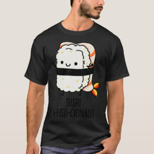 Sushi AfishCionado Funny Food Fish Pun T-Shirt