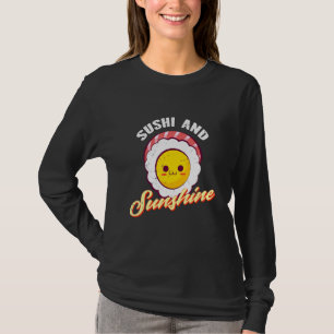 Sushi And Sunshine Japanese Food T-Shirt