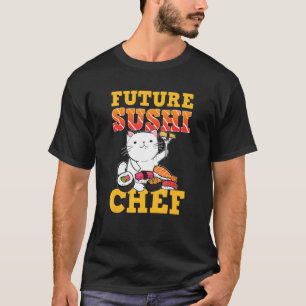 Sushi Cat Future Sushi Chef T-Shirt