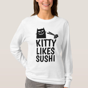 SUSHI CAT T-SHIRTS, KITTY LIKES SUSHI, FUNNY T-Shirt