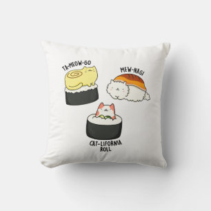 Sushi Cats Funny Sushi Pun  Cushion