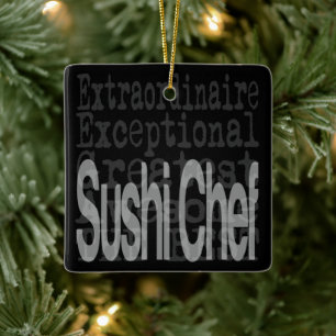 Sushi Chef Extraordinaire Ceramic Ornament