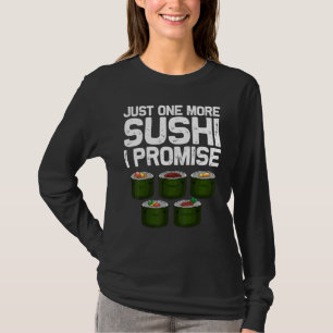 Sushi Designs For Men Women Japanese Food Maki Eat T-Shirt