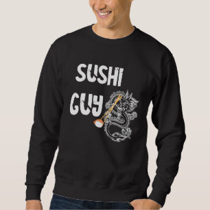 Sushi Guy Japanese Boys Asian Food Japanese Nigiri Sweatshirt