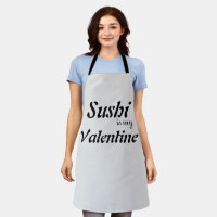 Sushi Is My Valentine