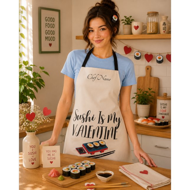 Sushi Is My Valentine  Apron (Creator Uploaded)