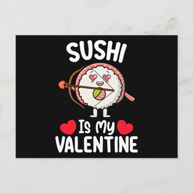 Sushi Is My Valentine Day Funny Japanese Food Postcard (Front)