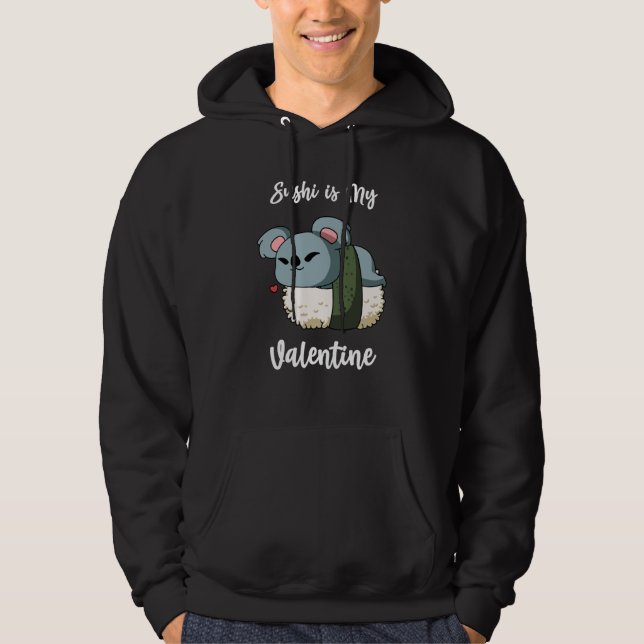 Sushi is My Valentine Koala Bear Valentine's Day Hoodie (Front)