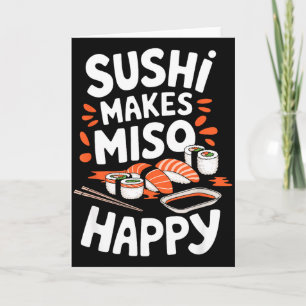 Sushi Lover Sushi Makes Miso Happy, Japanese Food Card
