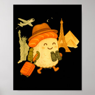Sushi Salmon Roll Loves To Travel  Poster