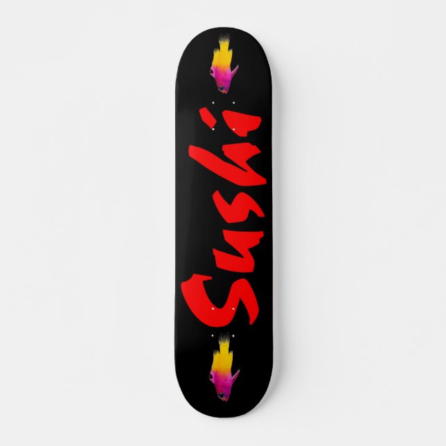 Sushi Skateboard (Front)